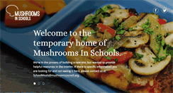 Desktop Screenshot of mushroomsinschools.com